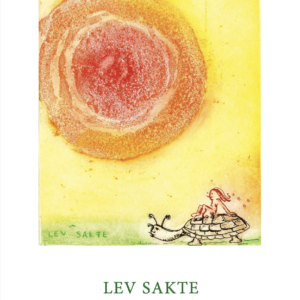 Kunstplakat: "Lev sakte"