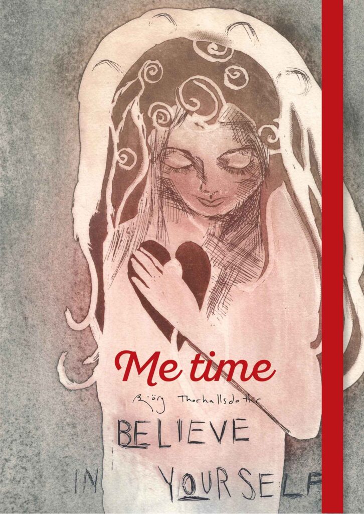 Me time believe in yourself
